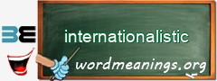 WordMeaning blackboard for internationalistic